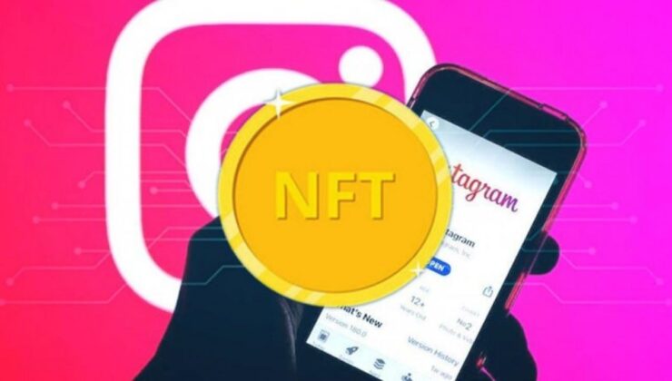 NFT özelliği, yakında Instagram’a geliyor