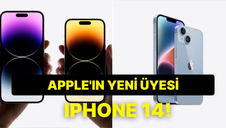 Merakla Beklenen Iphone 14 Serisi Ne Zaman Satışa Çıkacak? Fiyatı Ne Kadar? Özellikleri Neler?