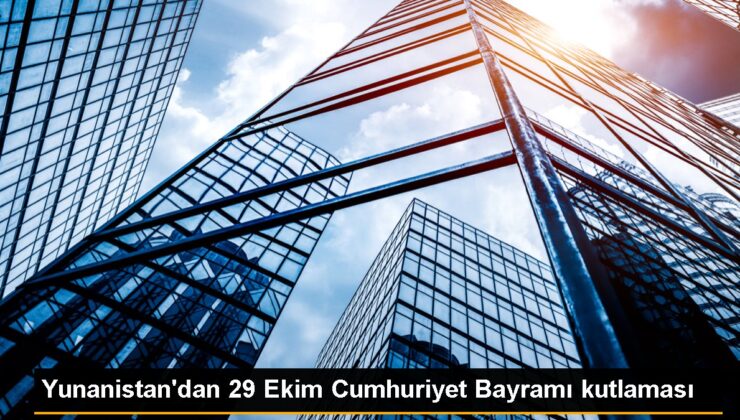 Yunanistan’dan 29 Ekim Cumhuriyet Bayramı kutlaması