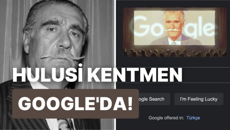 Google Hulusi Kentmen’i Unutmadı: 1 Kasım Hulusi Kentmen Neden Doodle Oldu?