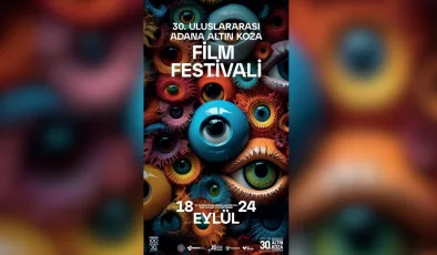 30’uncu Uluslararası Adana Altın Koza Film Festivali’nin afişi yayınlandı