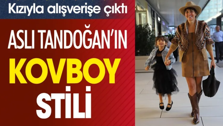 Aslı Tandoğan’ın kovboy stili. Kızıyla alışverişe çıktı