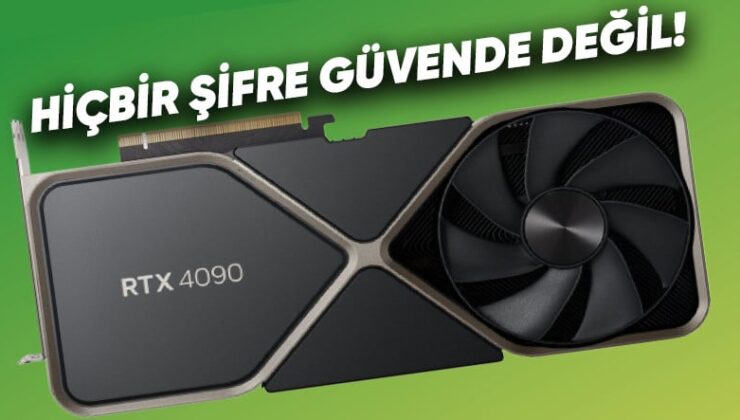 NVIDIA GeForce RTX 4090’ın, Şifreleri Dakikalar İçerisinde Çözebildiği Tespit Edildi